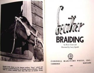 Leather Braiding By Bruce Grant 1961 Hardcover Cornell Maritime Press