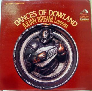 Julian Bream Dances of Dowland LP Mint Vinyl LSC 2987