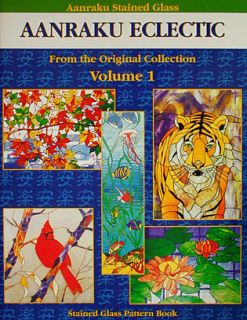 AANRAKU Eclectic Volume 1 Stained Glass Pattern Book