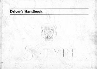 2001 Jaguar s Type Owners Manual Drivers Handbook New