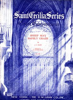  SAFELY GRAZE J.S. Bach Organ Solo Saint Cecilia Series E. Power Biggs