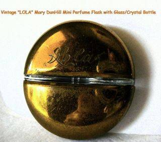 VGT SIGNED LOLA MARY DUNHILL MINI BRASS FLASK PERFUME STOPPER GLASS