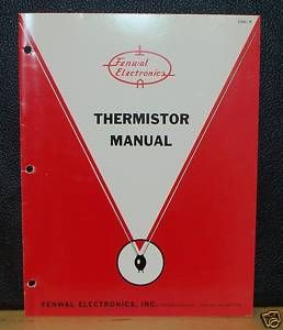 Fenwal Electronics Thermistor Manual No EMC 5