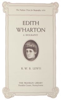 Franklin Library Pulitzer Classics Edith Wharton A Biography by Lewis