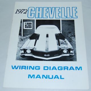 72 Chevelle El Camino Electrical Wiring Diagram Manual