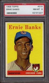  1958 Topps Ernie Banks 310 Cubs PSA 8