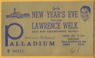 Lawrence Welk New Years Eve Gala Ticket Paladium C1960