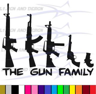 Gun Family Funny Rifle Pistol Shotgun Hunt NRA Shoot Car Window