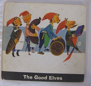 RARE Vintage The Good Elves 1965 Grimms Fairy Tales E Probst Illus