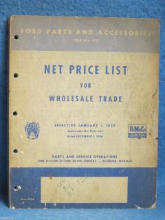 1928 thru 1957 Ford Parts Accessories Net Price List Dealer Wholesale