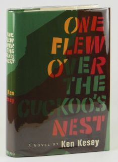 One Flew Over The Cuckoos Nest by Ken Kesey 1st 1st Edition 1962