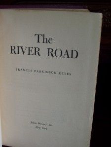 the river road frances parkinson keyes mcmxlv