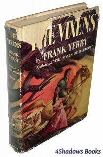 1947 1st Ed HC The Vixens A Novel by Frank Yerby African American
