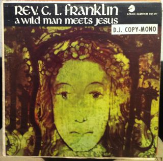 Rev C L Franklin A Wild Man Meets Jesus LP VG LP 69 Vinyl 1968 Record