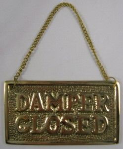  Hanging Fireplace Damper Open Closed Sign Fireplaces Wood Stove