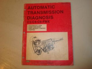 Ford C3 C4 C6 FMX Transmission Service Manual