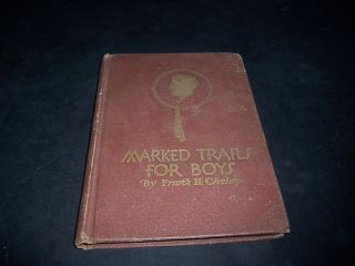 Vintage Marked Trail for Boys Frank H Cheley