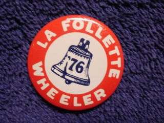 LA FOLLETTE WHEELER   Pinback   Pin   Button   Reproduction