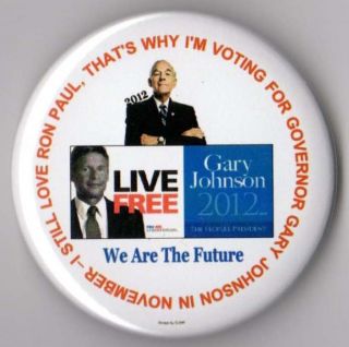 Gary Johnson campaign button pin 2012 Libertarian Party Ron Paul