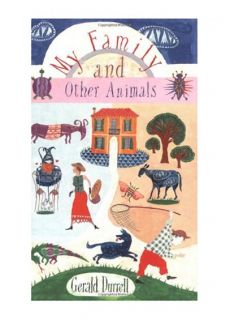 My Family and Other Animals Durrell Gerald 0140013997