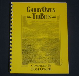 CUSTER 7th Cavalry GARRY OWEN Tid Bits #6 INDIAN WARS Military History