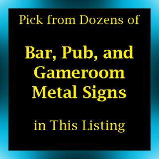Bar Pub Game Room Metal Signs Home Accents Decor
