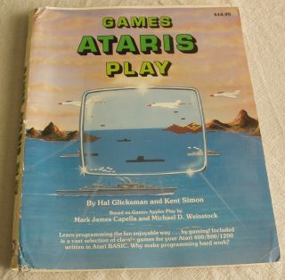 Games Ataris Play 1983 by Hal Glickman and Kent Simon