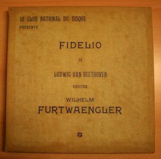 RARE French CND Beethoven Fidelio Furtwangler Mint 3 LPS