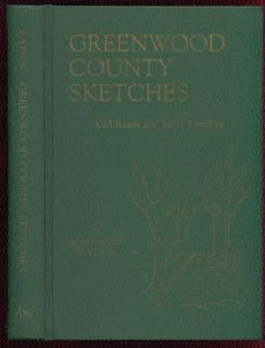 Greenwood County Sketches (South Carolina) by Margaret Watson, 1982