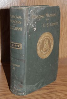  PERSONAL MEMOIRS OF GENERAL ULYSSES S. GRANT illustrated Union Army
