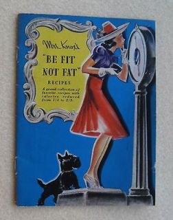 Mrs Knoxs Be Fit Not Fat Recipes Booklet 1939 (Knox Gelatine)