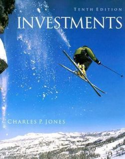 Investments Analysis and Management by Charles P. Jones and Jones 2006