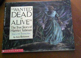  Dead or Alive The True Story of Harriet Tubman by Ann McGovern history