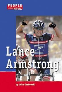 Lance Armstrong by John F. Grabowski 2005, Hardcover
