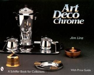 Art Deco Chrome by James R. Linz 1999, Paperback