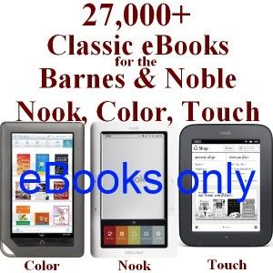 27 000 Epub eBooks for Barnes Noble Nook Color Touch eReaders Android