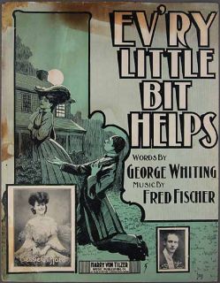 1904 EVRY LITTLE BIT HELPS Whiting & Fischer BESSIE CLIFFORD Sheet