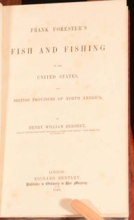  Foresters Fish and Fishing of the United States H W Herbert S Hogg