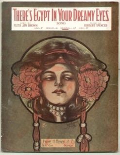 Theres Egypt in Your Dreamy Eyes 1917 Pretty Girl Vintage Sheet Music