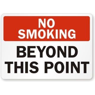  Beyond This Point Laminated Vinyl Sign, 14 x 10