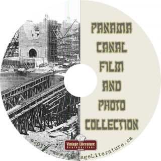 The Panama Canal History Books Photos Films on DVD