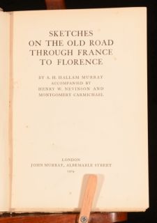 1904 Sketches on the Old Road Through France to Florence Hallam Murray