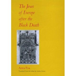 The Jews of Europe after the Black Death 1st Edition