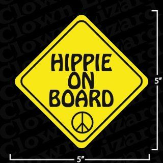 Hippie On Board Funny Bumper or Window Sticker
