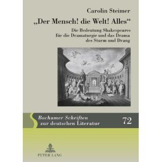 Der Mensch die Welt Alles (German Edition) Carolin Steimer