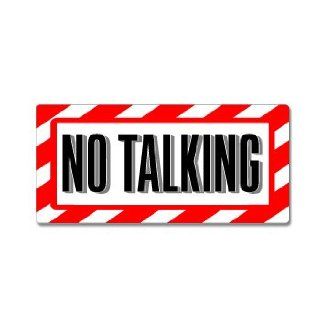 No Talking Sign   Alert Warning   Window Business Sticker  