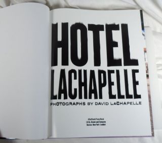 David LaChapelle Hotel LaChapelle 1999 Photo Book