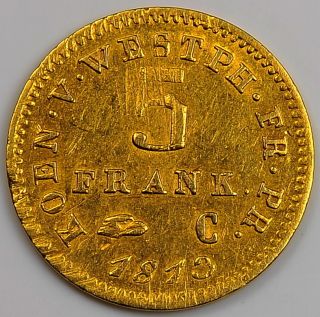  Westphalia Gold 5 FRANKEN 1813 Hieronymus Napoleon mintage 1045pcs RR