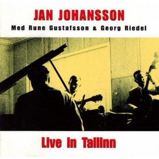 Live In Tallinn Jan Johansson Official Music