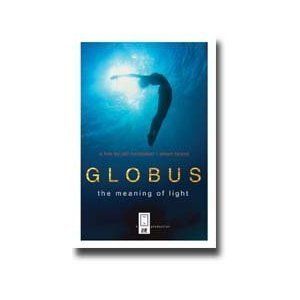 Globus The Meaning of Light by Jeff Hornbaker Albert Falzon DVD